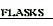 flasks